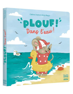 Livre Plouf! Dans l'eau! -...