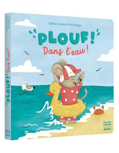 Livre Plouf! Dans l'eau! - Auzou