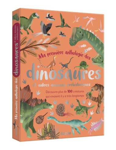 Ma première anthologie des dinosaures...