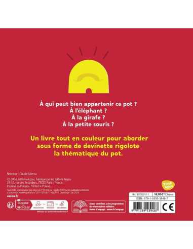 Livre A qui est ce pot? - Auzou Livre A qui est ce pot? - Auzou