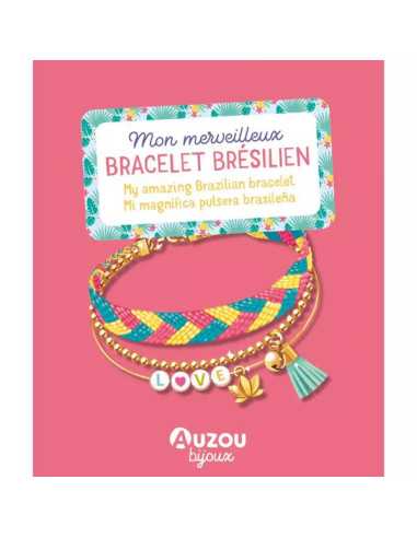 Mon merveilleux bracelet brésilien -... Mon merveilleux bracelet brésilien -...
