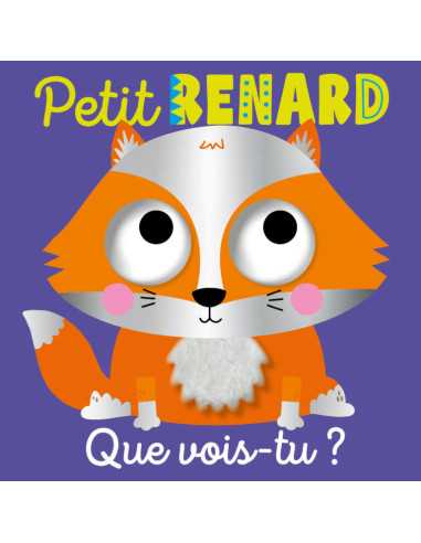 Livre Que vois-tu, petit renard ? -...