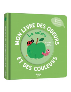 Mon livre des odeurs et des...