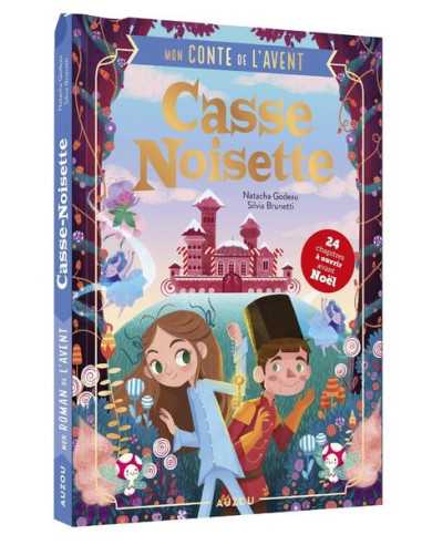 Mon conte de l'avent Casse Noisette -... Mon conte de l'avent Casse Noisette -...