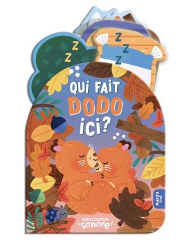 Livre sonore Qui fait dodo ici ? - Auzou