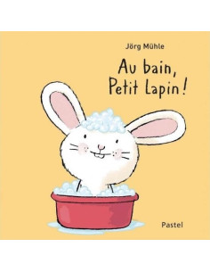 Livre Au bain Petit Lapin -...