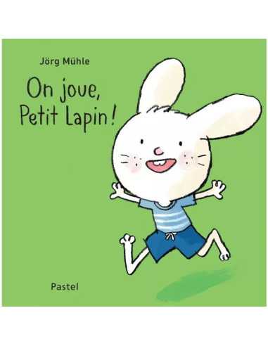Livre On joue Petit Lapin - L'école...