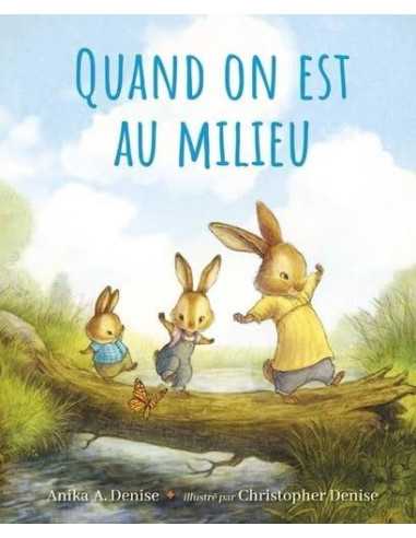 Livre Quand on est au milieu -...