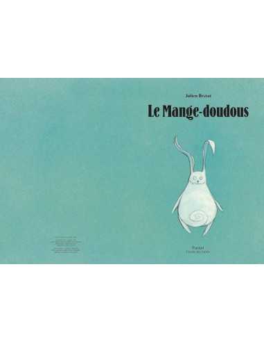 Livre Le mange-doudous de Béziat -... Livre Le mange-doudous de Béziat -...