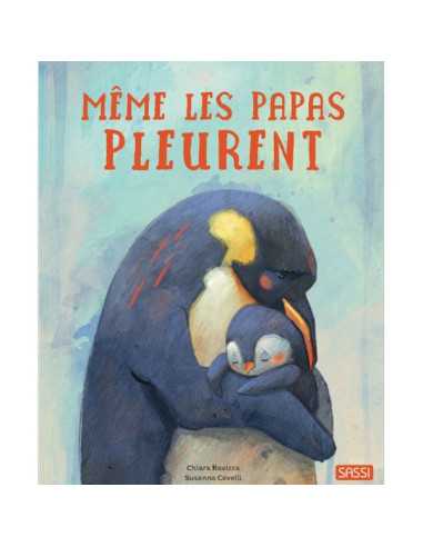 Livre Même les papas pleurent - Sassi