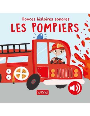 Douces histoires sonores Les Pompiers...