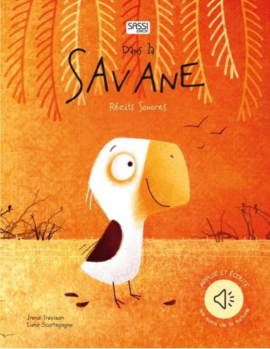 Livre récit sonore dans la savane -...