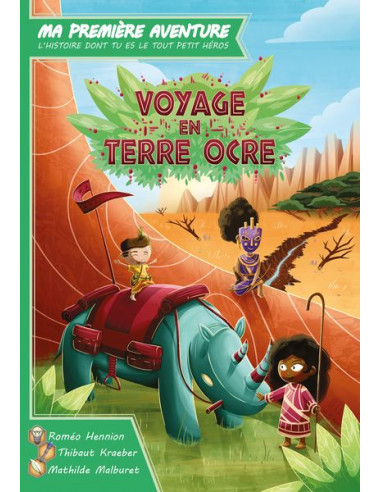 Livre Ma 1ère aventure : Voyage en Terre ocre