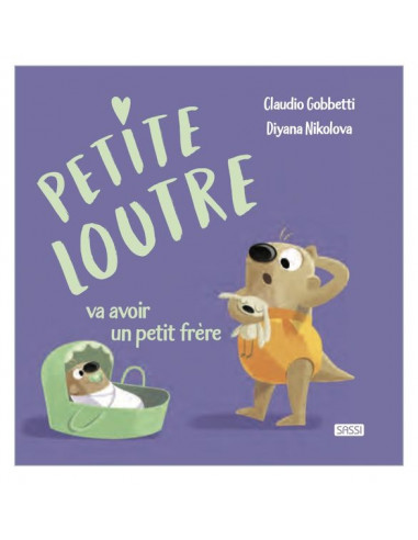 Livre Petite Loutre va avoir un petit...