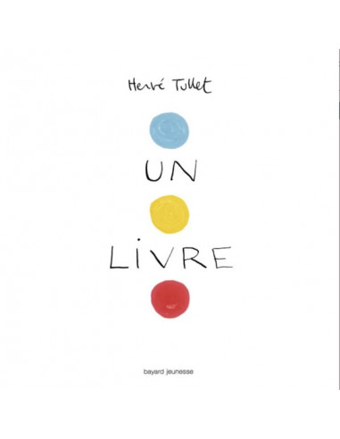 Un livre de Hervé Tullet - Bayard