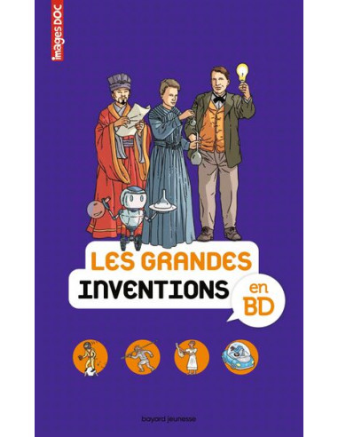 Les grandes inventions en BD - Bayard