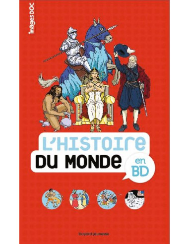 L'histoire du monde en BD - Bayard