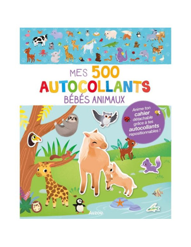 Mes 500 Autocollants bébé animaux -...