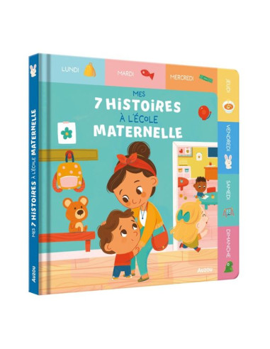 Mes 7 histoires à l'école maternelle...