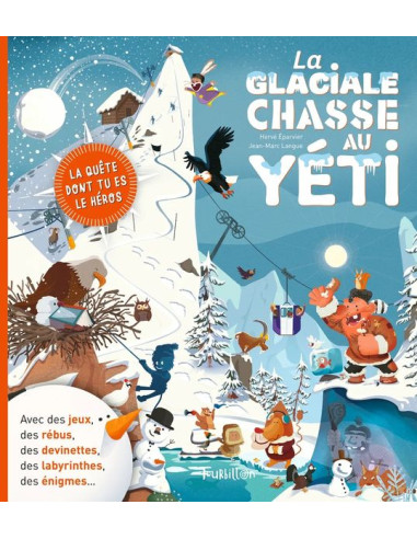 Livre La glaciale chasse au yéti -...
