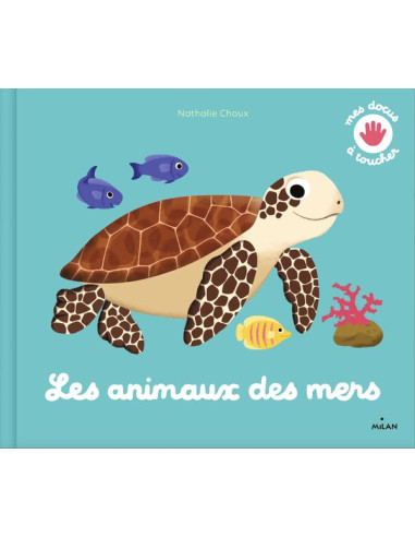 Livre à toucher les animaux des mers...