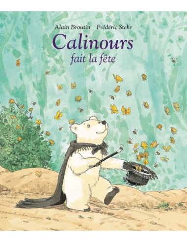 Livre Calinours fait la fête -...