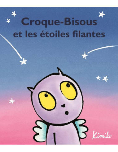 Livre Croque-bisous et les étoiles...