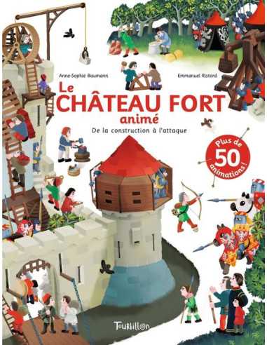 Le grand livre animé le château fort...