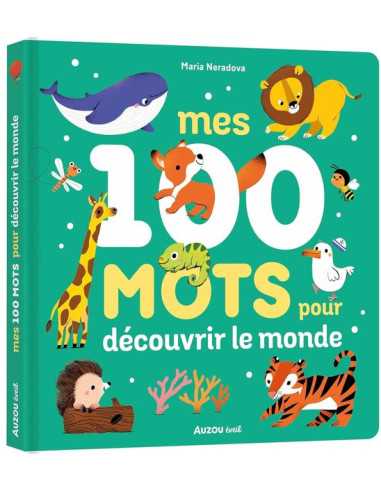 Livre mes 100 mots pour découvrir le...