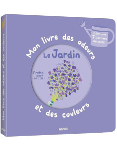 Mon livre des odeurs et des...