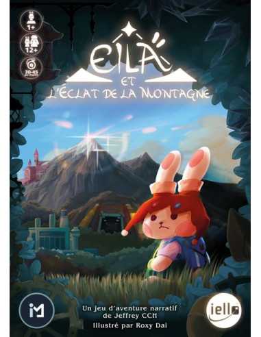 Eila et l'Éclat de la Montagne - Iello Eila et l'Éclat de la Montagne - Iello