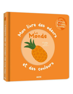 Mon livre des odeurs et des...