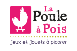 la poule a pois magasin de jeux et jouets